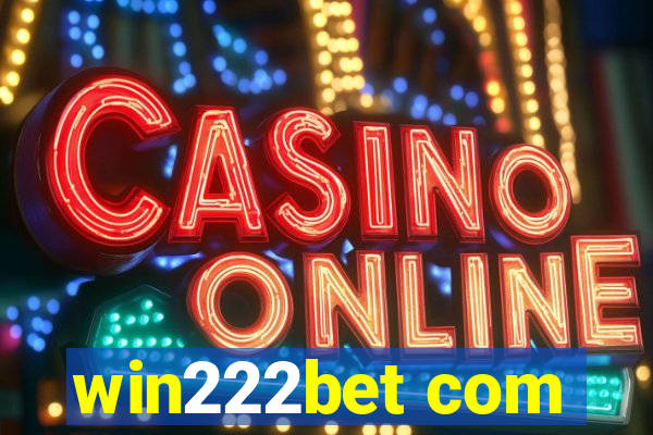 win222bet com